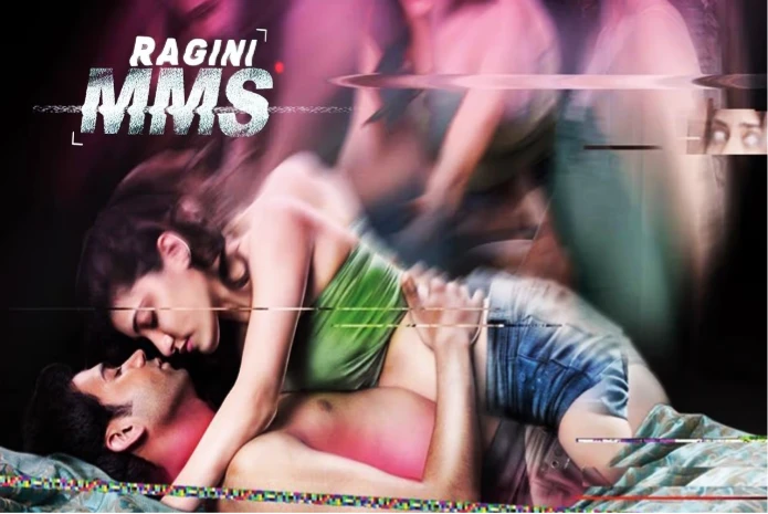 Ragini-MMS Horror Movies of Bollywood